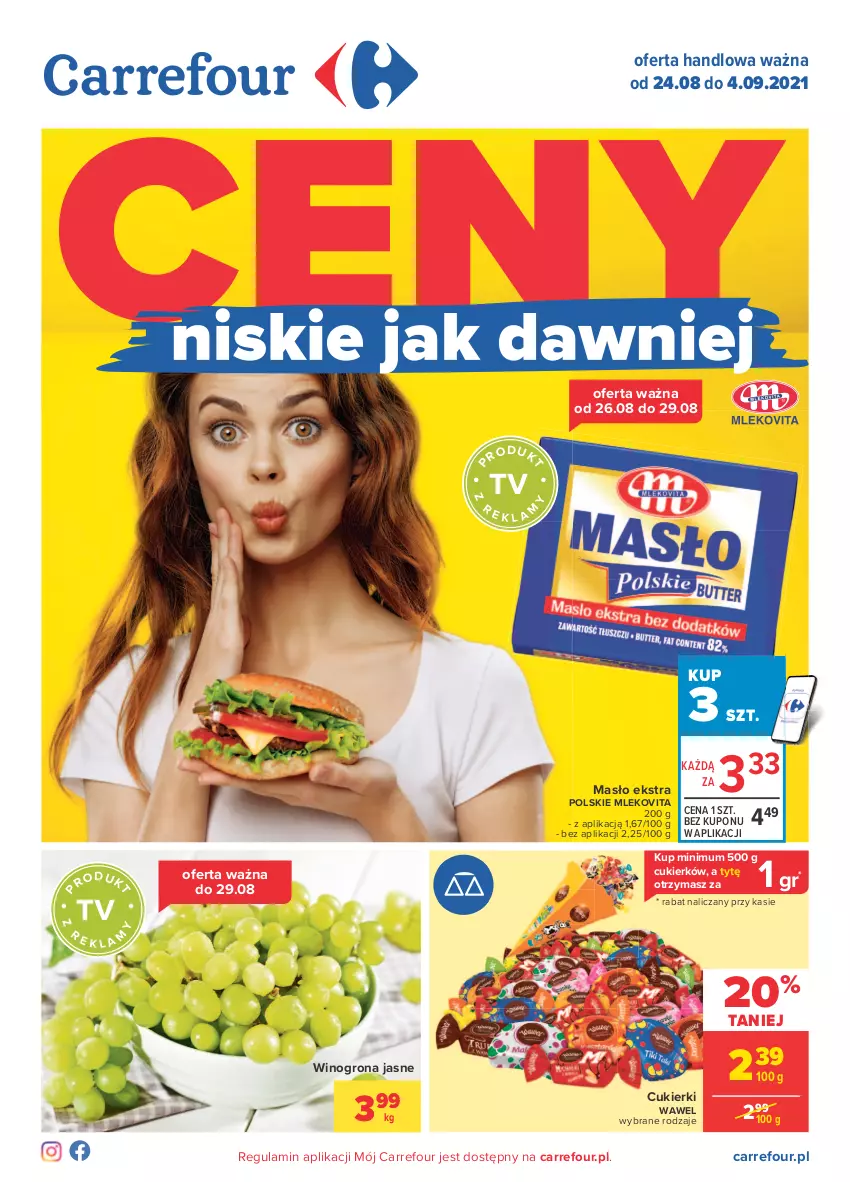 Gazetka promocyjna Carrefour - Gazetka Carrefour - ważna 23.08 do 04.09.2021 - strona 1 - produkty: Cukier, Cukierki, Masło, Mleko, Mlekovita, Wawel, Wino, Winogrona