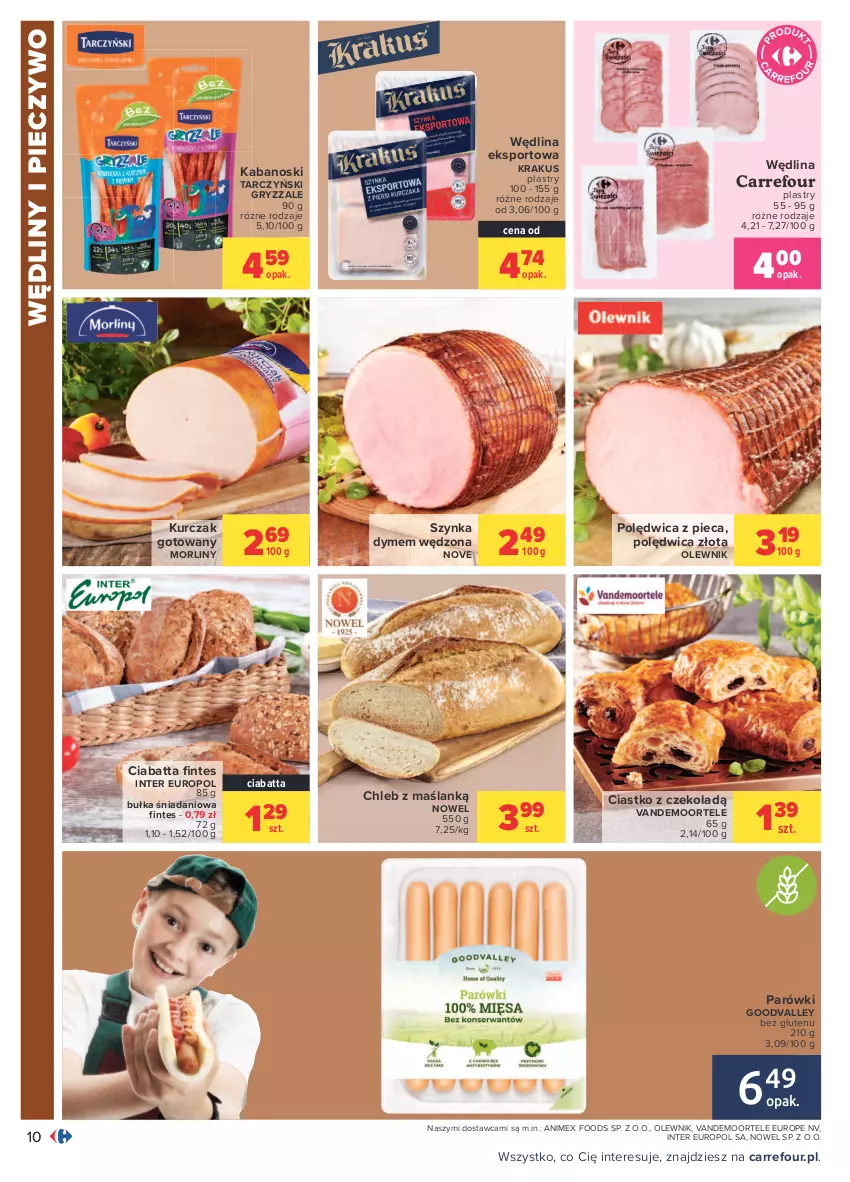 Gazetka promocyjna Carrefour - Gazetka Carrefour - ważna 23.08 do 04.09.2021 - strona 10 - produkty: Bułka, Chleb, Ciabatta, Danio, Gry, Kabanos, Krakus, Kurczak, Kurczak gotowany, Morliny, Olewnik, Parówki, Piec, Pieczywo, Polędwica, Por, Sport, Szynka, Tarczyński, Wędlina