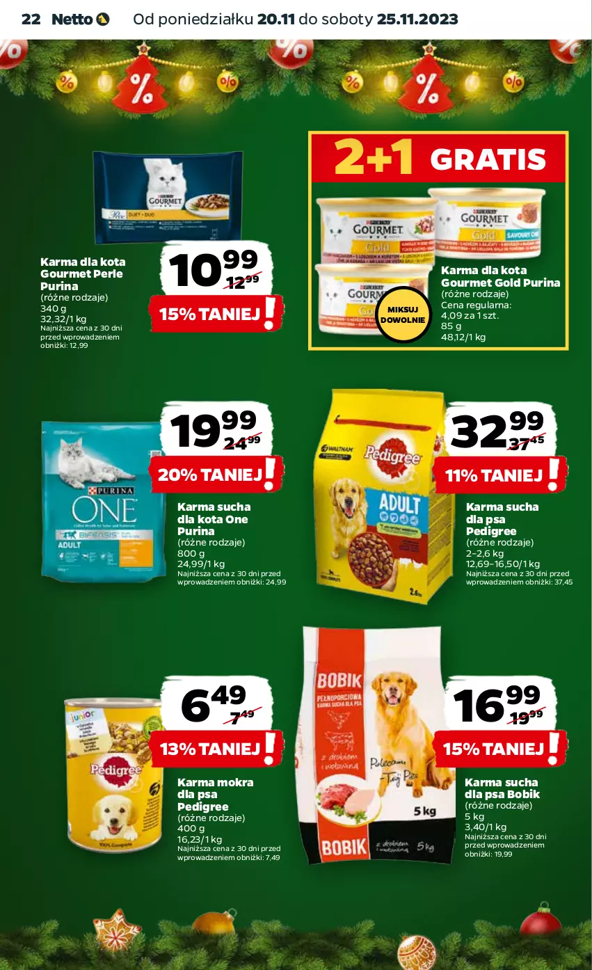 Gazetka promocyjna Netto - Artykuły spożywcze - ważna 20.11 do 25.11.2023 - strona 22 - produkty: Gourmet Gold, Gra, Pedigree, Pur, Purina