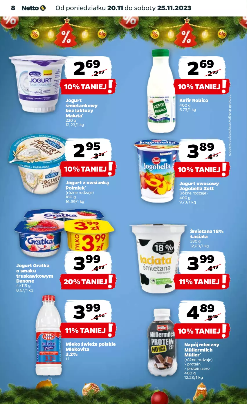 Gazetka promocyjna Netto - Artykuły spożywcze - ważna 20.11 do 25.11.2023 - strona 8 - produkty: Bell, Bella, BIC, Danone, Gra, Jogobella, Jogurt, Jogurt owocowy, Kefir, Mleko, Mlekovita, Müller, Müllermilch, Napój, Napój mleczny, POLMLEK, Robico, Zott