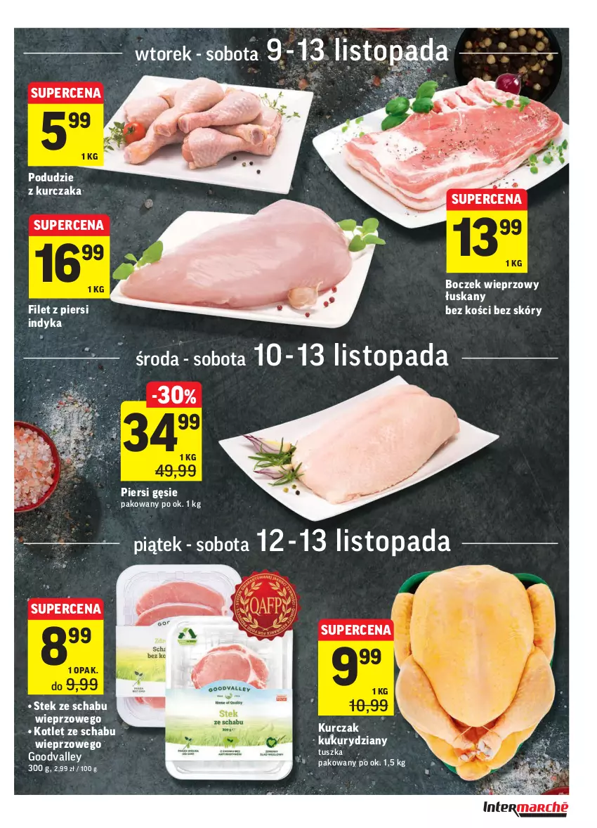 Gazetka promocyjna Intermarche - Gazetka promocyjna - ważna 09.11 do 15.11.2021 - strona 13 - produkty: Boczek, Boczek wieprzowy, Filet z piersi indyka, Kotlet, Kurczak, Podudzie z kurczaka, Stek, Top, Tusz