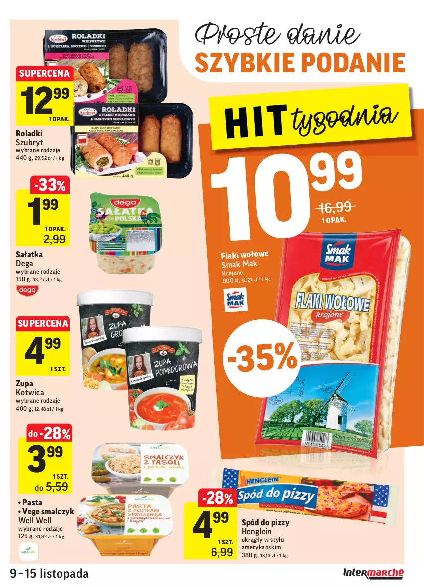 Gazetka promocyjna Intermarche - Gazetka promocyjna - ważna 09.11 do 15.11.2021 - strona 21 - produkty: Dega, Flaki, Sałat, Sałatka, Spód do pizzy, Szubryt, Top, Zupa