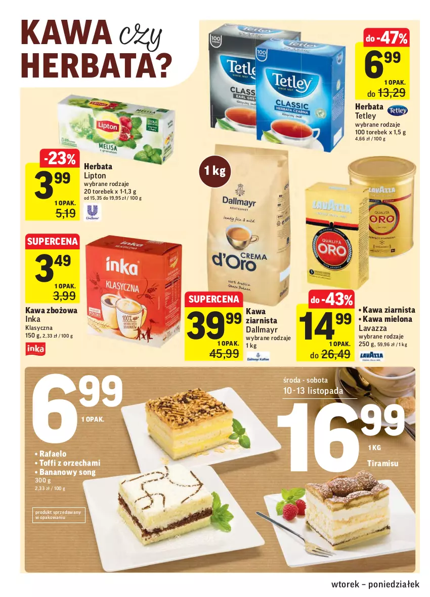 Gazetka promocyjna Intermarche - Gazetka promocyjna - ważna 09.11 do 15.11.2021 - strona 28 - produkty: Dallmayr, Fa, Herbata, Inka, Kawa, Kawa mielona, Kawa zbożowa, Kawa ziarnista, Lavazza, Lipton, Tetley, Top