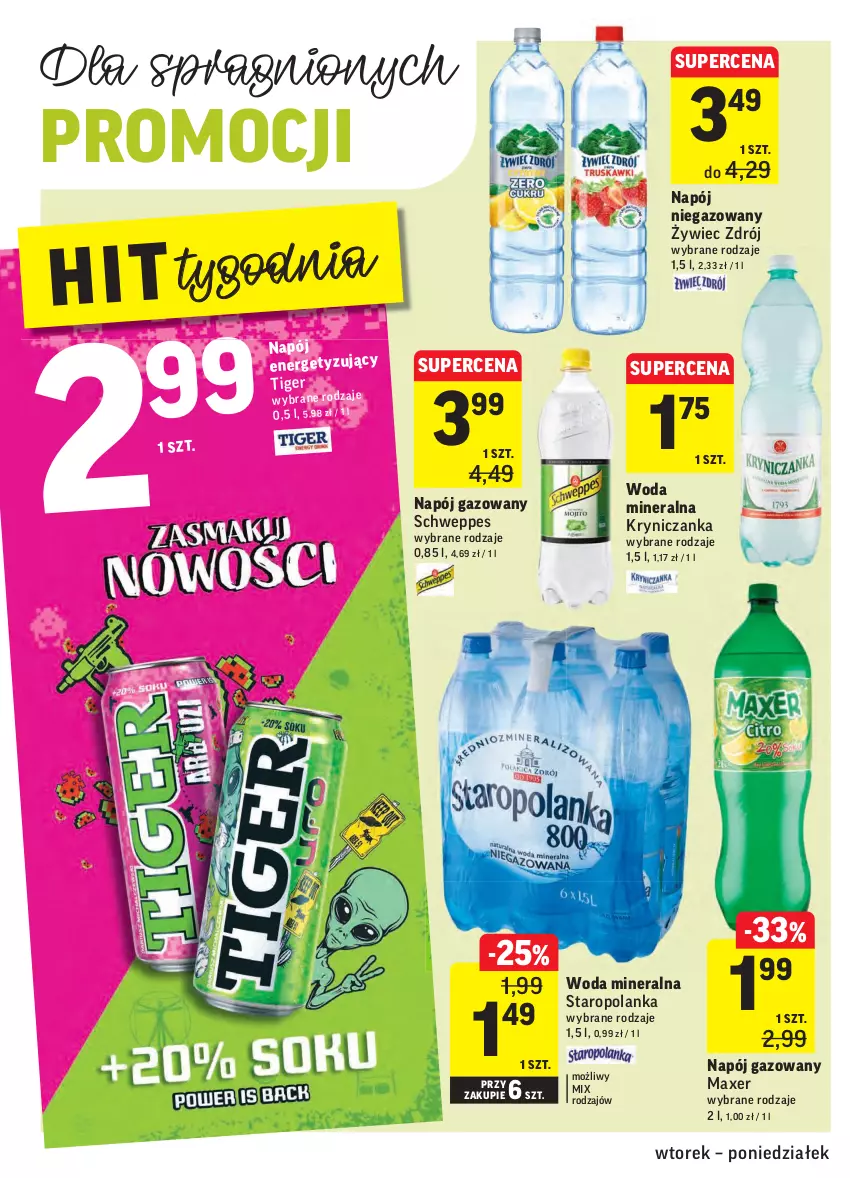 Gazetka promocyjna Intermarche - Gazetka promocyjna - ważna 09.11 do 15.11.2021 - strona 30 - produkty: Maxer, Napój, Napój gazowany, Napój niegazowany, Schweppes, Staropolanka, Tiger, Woda, Woda mineralna