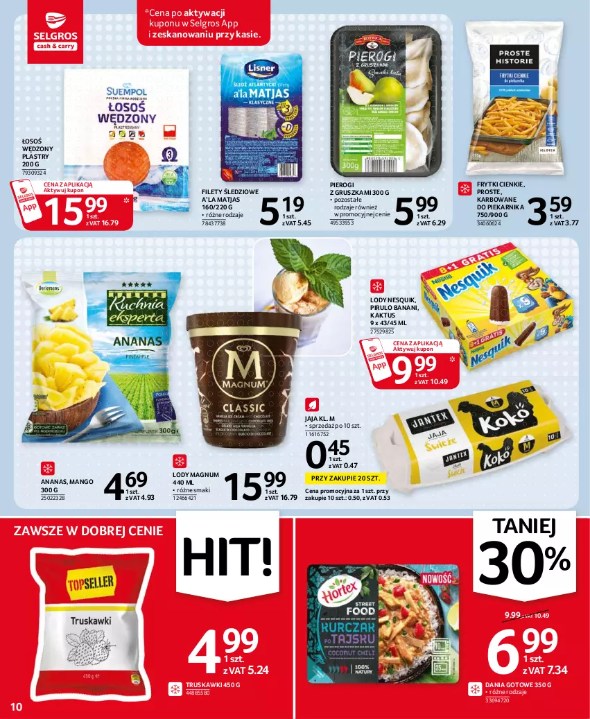 Gazetka promocyjna Selgros - Oferta spożywcza - ważna 22.07 do 04.08.2021 - strona 10 - produkty: Ananas, Dania gotowe, Frytki, Jaja, Kaktus, LG, Lody, Mango, Matjas, Nesquik, Piekarnik, Pierogi, Truskawki