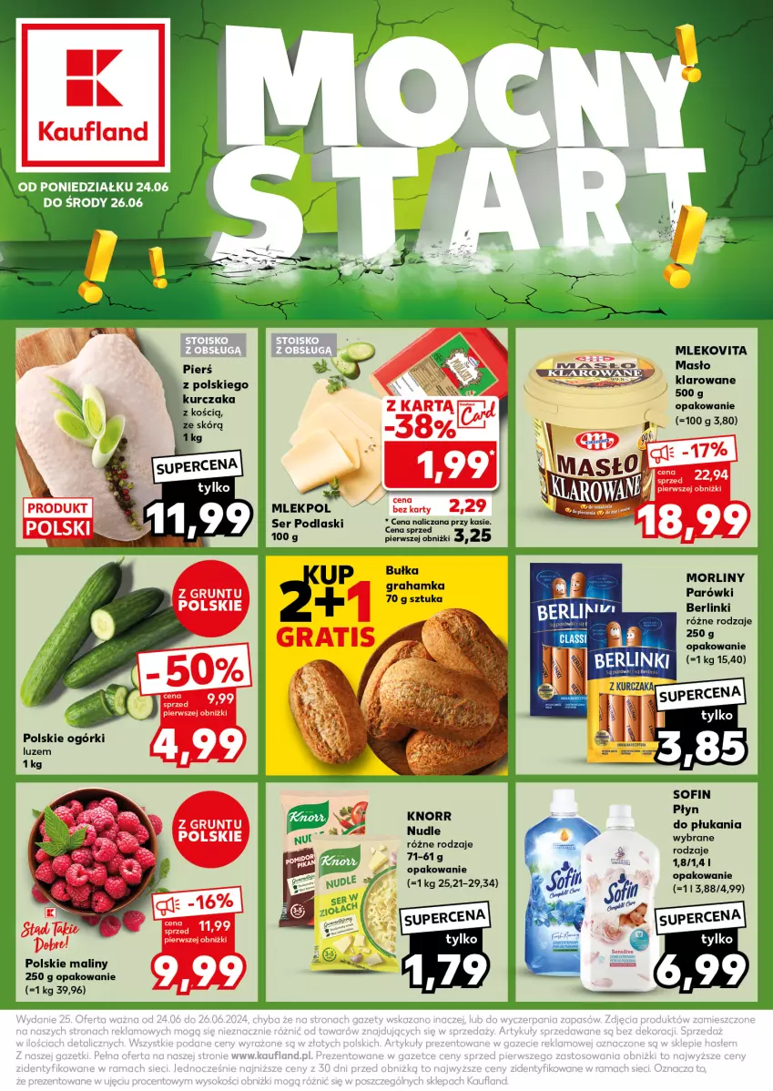 Gazetka promocyjna Kaufland - Kaufland - ważna 24.06 do 26.06.2024 - strona 1 - produkty: Berlinki, Bułka, Gra, Grunt, Kurczak, Maliny, Masło, Masło klarowane, Mleko, Mlekovita, Morliny, Parówki, Płyn do płukania, Podlaski, Ser