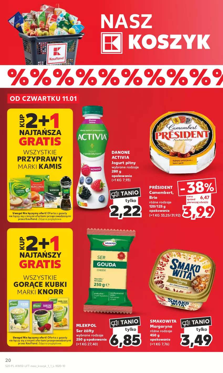 Gazetka promocyjna Kaufland - Gazetka tygodnia - ważna 11.01 do 17.01.2024 - strona 20 - produkty: Activia, Brie, Camembert, Danone, Gra, Jogurt, Jogurt pitny, Kamis, Knorr, Kosz, Margaryna, Président, Przyprawy, Ser, Smakowita, Waga