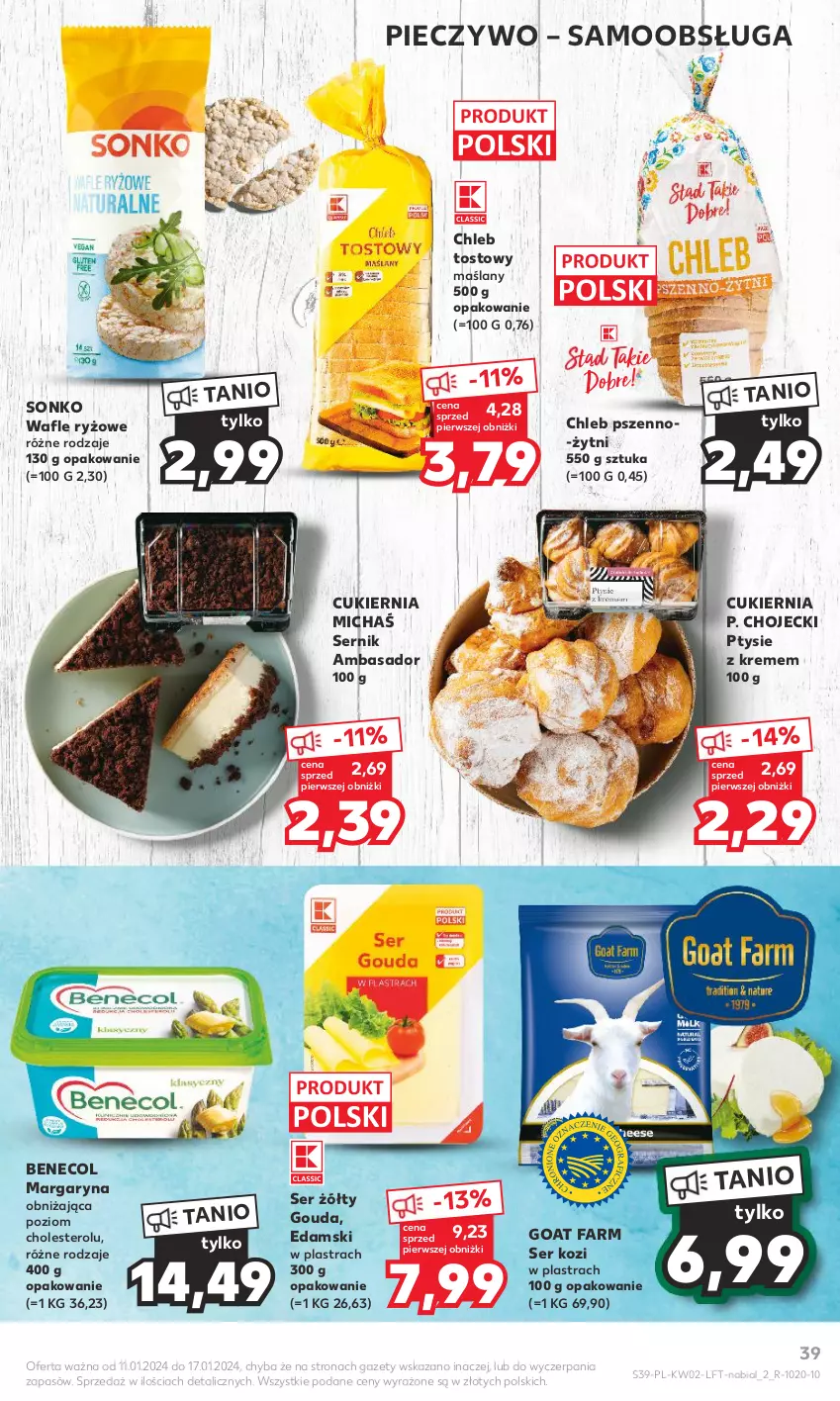 Gazetka promocyjna Kaufland - Gazetka tygodnia - ważna 11.01 do 17.01.2024 - strona 39 - produkty: Benecol, Chleb, Chleb tostowy, Cukier, Edam, Fa, Gouda, Margaryna, Piec, Pieczywo, Ryż, Ser, Ser kozi, Sonko, Wafle