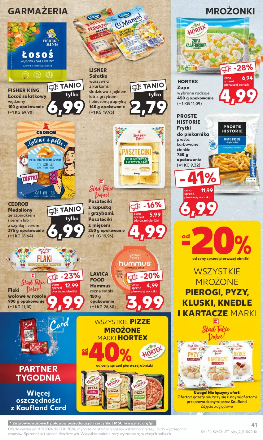 Gazetka promocyjna Kaufland - Gazetka tygodnia - ważna 11.01 do 17.01.2024 - strona 41 - produkty: Flaki, Flaki wołowe, Frytki, Hortex, Hummus, Kapustą, Knedle, Lion, Lisner, Mus, Piec, Piekarnik, Pierogi, Sałat, Sałatka, Ser, Szpinak, Waga, Zupa