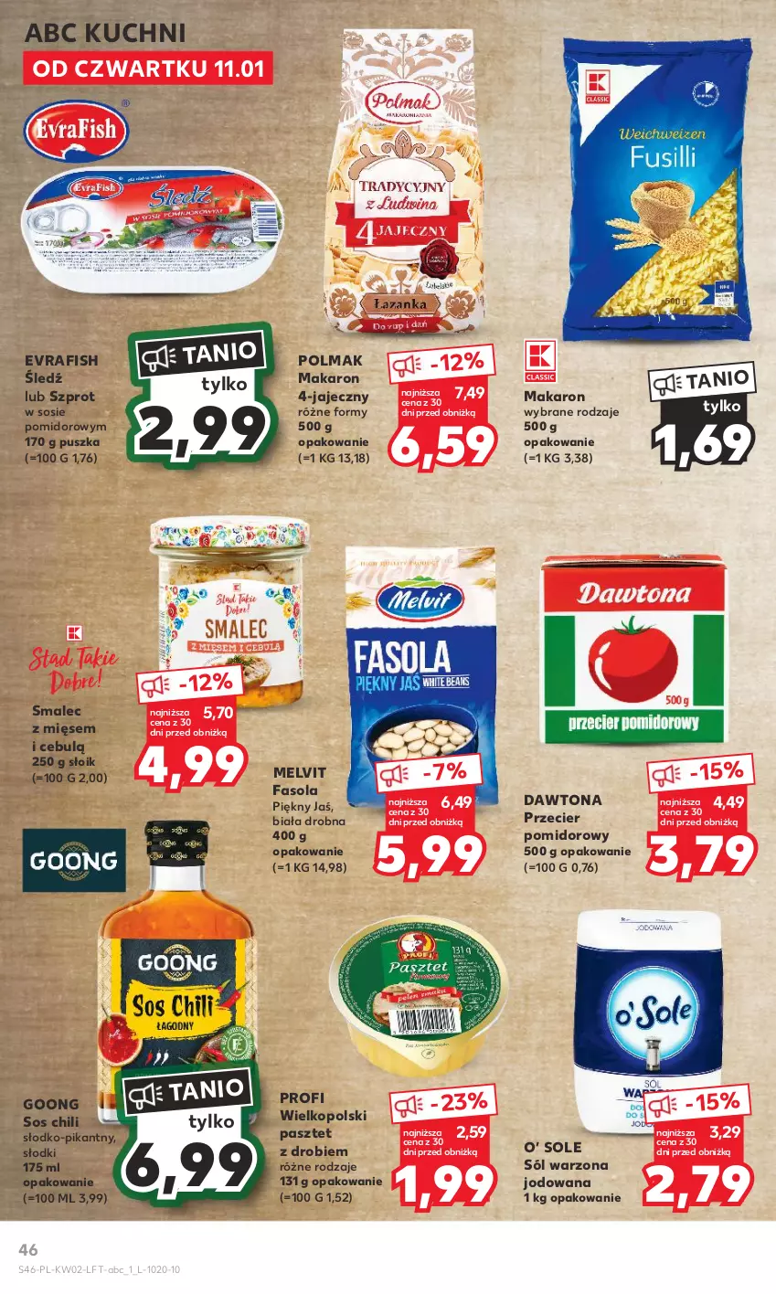 Gazetka promocyjna Kaufland - Gazetka tygodnia - ważna 11.01 do 17.01.2024 - strona 46 - produkty: Dawtona, Fa, Fasola, Makaron, Melvit, Olma, Pasztet, Smalec, Sól, Sos, Szprot, Szprot w sosie