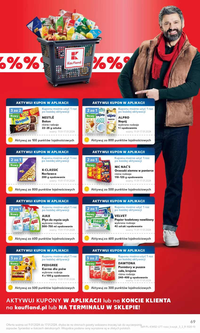 Gazetka promocyjna Kaufland - Gazetka tygodnia - ważna 11.01 do 17.01.2024 - strona 69 - produkty: Ajax, Alpro, Baton, Dawtona, Kosz, Napój, Nestlé, Orzeszki, Orzeszki ziemne, Papier, Papier toaletowy, Pedigree, Płyn do mycia, Pomidory, Velvet