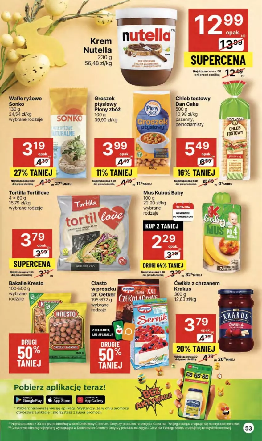 Gazetka promocyjna Delikatesy Centrum - NOWA GAZETKA Delikatesy Centrum od 28 marca! 28.03-03.04.2024 - ważna 28.03 do 03.04.2024 - strona 53 - produkty: Chleb, Chleb tostowy, Chrzan, Dan Cake, Dr. Oetker, Groszek, Krakus, Kubuś, Mus, Nutella, Rum, Ryż, Sonko, Tera, Tortilla, Wafle