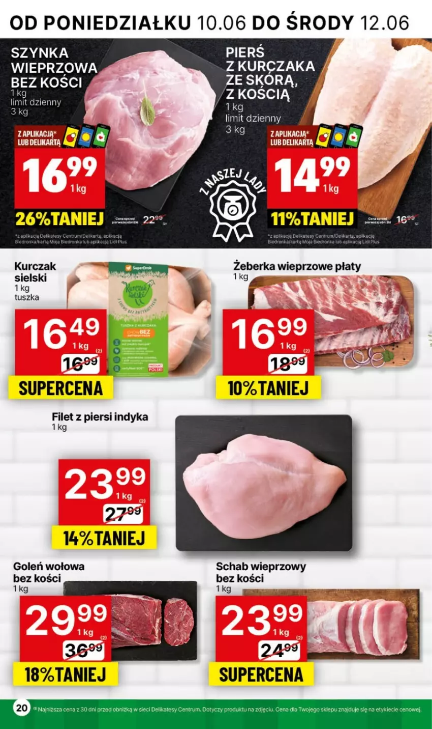 Gazetka promocyjna Delikatesy Centrum - NOWA GAZETKA Delikatesy Centrum od 10 czerwca! 10-16.06.2024 - ważna 10.06 do 16.06.2024 - strona 20 - produkty: Filet z piersi indyka, Kurczak, Schab wieprzowy, Szynka, Tusz