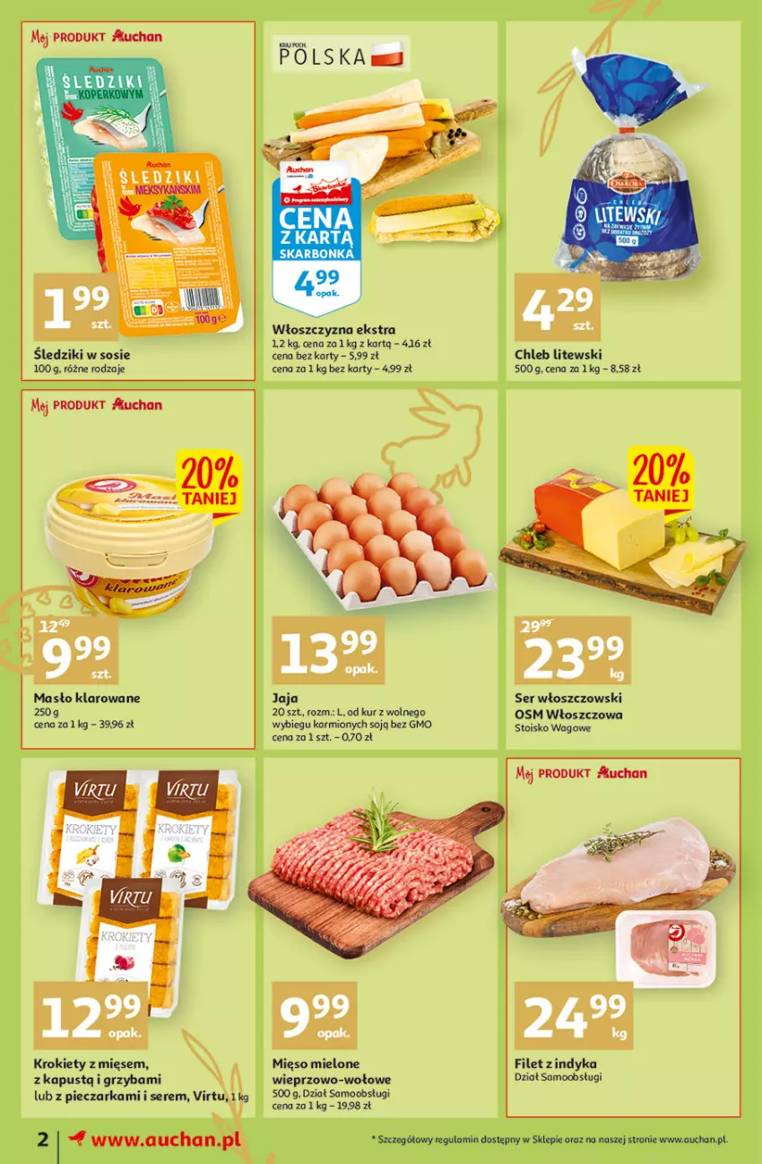 Gazetka promocyjna Auchan - przeNISKIE CENY Targi Wielkanocne Moje Auchan - ważna 31.03 do 06.04.2022 - strona 2 - produkty: Chleb, Jaja, Kapustą, Karmi, Krokiety, Masło, Masło klarowane, Mięso, Mięso mielone, Piec, Pieczarka, Ser, Sos, Virtu, Włoszczowski