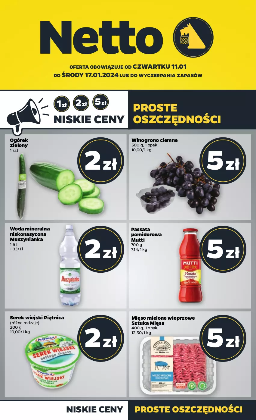 Gazetka promocyjna Netto - Artykuły spożywcze - ważna 11.01 do 17.01.2024 - strona 1 - produkty: Mięso, Mięso mielone, Mus, Muszynianka, Ogórek, Piątnica, Ser, Serek, Serek wiejski, Wino, Woda, Woda mineralna