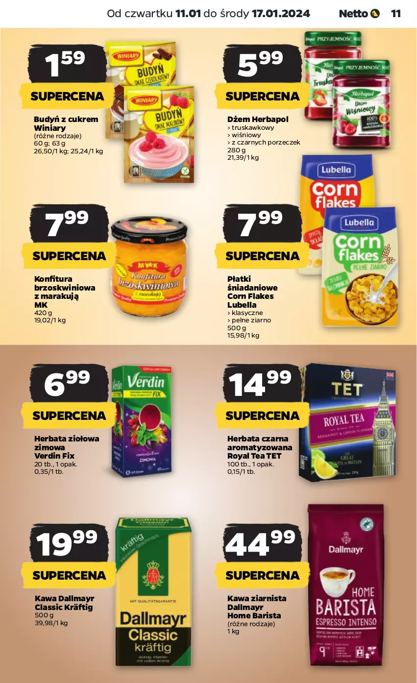 Gazetka promocyjna Netto - Artykuły spożywcze - ważna 11.01 do 17.01.2024 - strona 11 - produkty: Bell, Bella, Budyń, Corn flakes, Dallmayr, Danio, Dżem, Herbapol, Herbata, Herbata czarna, Kawa, Kawa ziarnista, Konfitura, Lubella, Por, Winiary