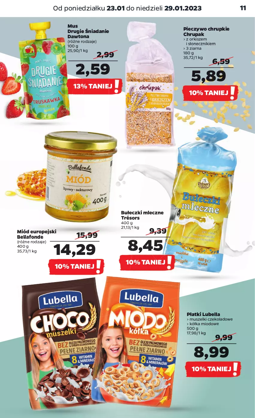 Gazetka promocyjna Netto - Artykuły spożywcze - ważna 23.01 do 29.01.2023 - strona 11 - produkty: Bell, Bella, Bułeczki, Bułeczki mleczne, Chrupki, Dawtona, Lubella, Miód, Mus, Piec, Pieczywo, Pieczywo chrupkie