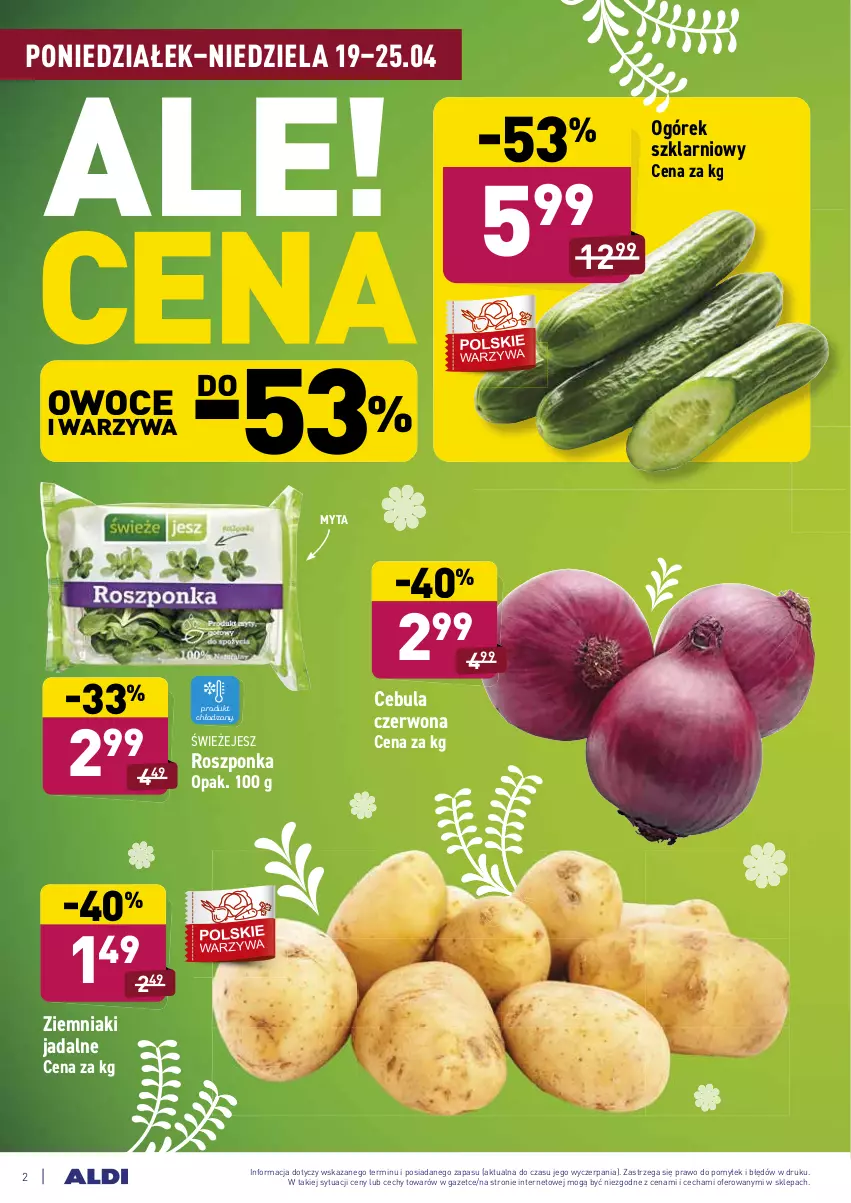 Gazetka promocyjna Aldi - Dobre bo polskie - ważna 19.04 do 24.04.2021 - strona 2 - produkty: Cebula, Cebula czerwona, Ogórek, Owoce, Roszponka, Warzywa, Ziemniaki