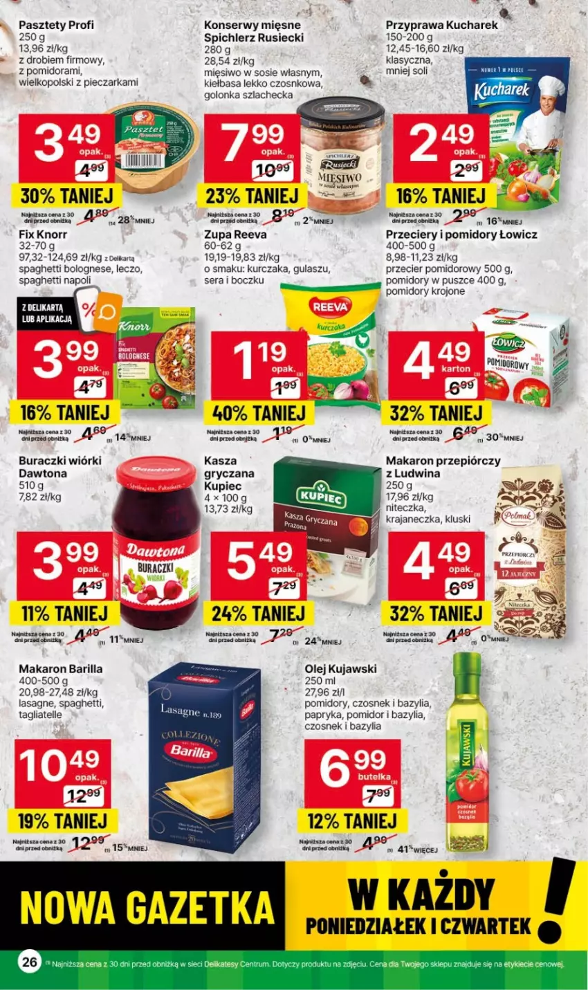 Gazetka promocyjna Delikatesy Centrum - Gazetka DC41czw-sr - ważna 19.10 do 25.10.2023 - strona 26 - produkty: Barilla, Bazyl, Bazylia, Buraczki, Czosnek, Dawtona, Fa, Gry, Kasza, Kiełbasa, Knorr, Kucharek, Kujawski, Kurczak, Lasagne, Makaron, Olej, Papryka, Pasztet, Piec, Pieczarka, Pomidory, Pomidory krojone, Rum, Ser, Sos, Spaghetti, Spichlerz Rusiecki, Tagliatelle, Zupa