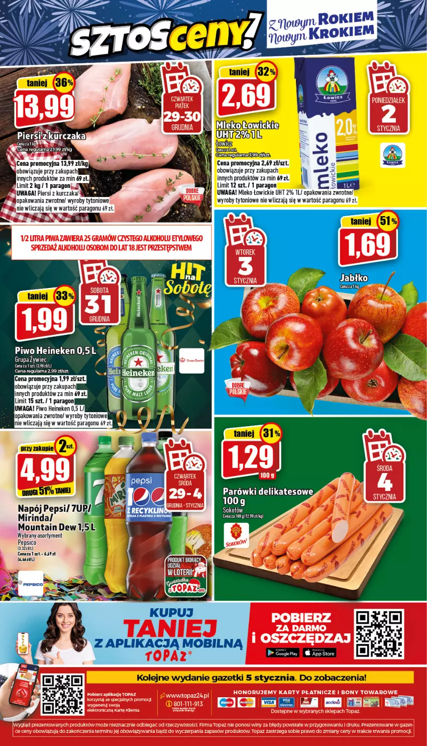 Gazetka promocyjna Topaz - Gazetka - ważna 29.12.2022 do 04.01.2023 - strona 24 - produkty: Fa, Heineken, Kurczak, Mirinda, Mleko, Mobil, Napój, Olej, Pepsi, Piwo, Sok, Waga