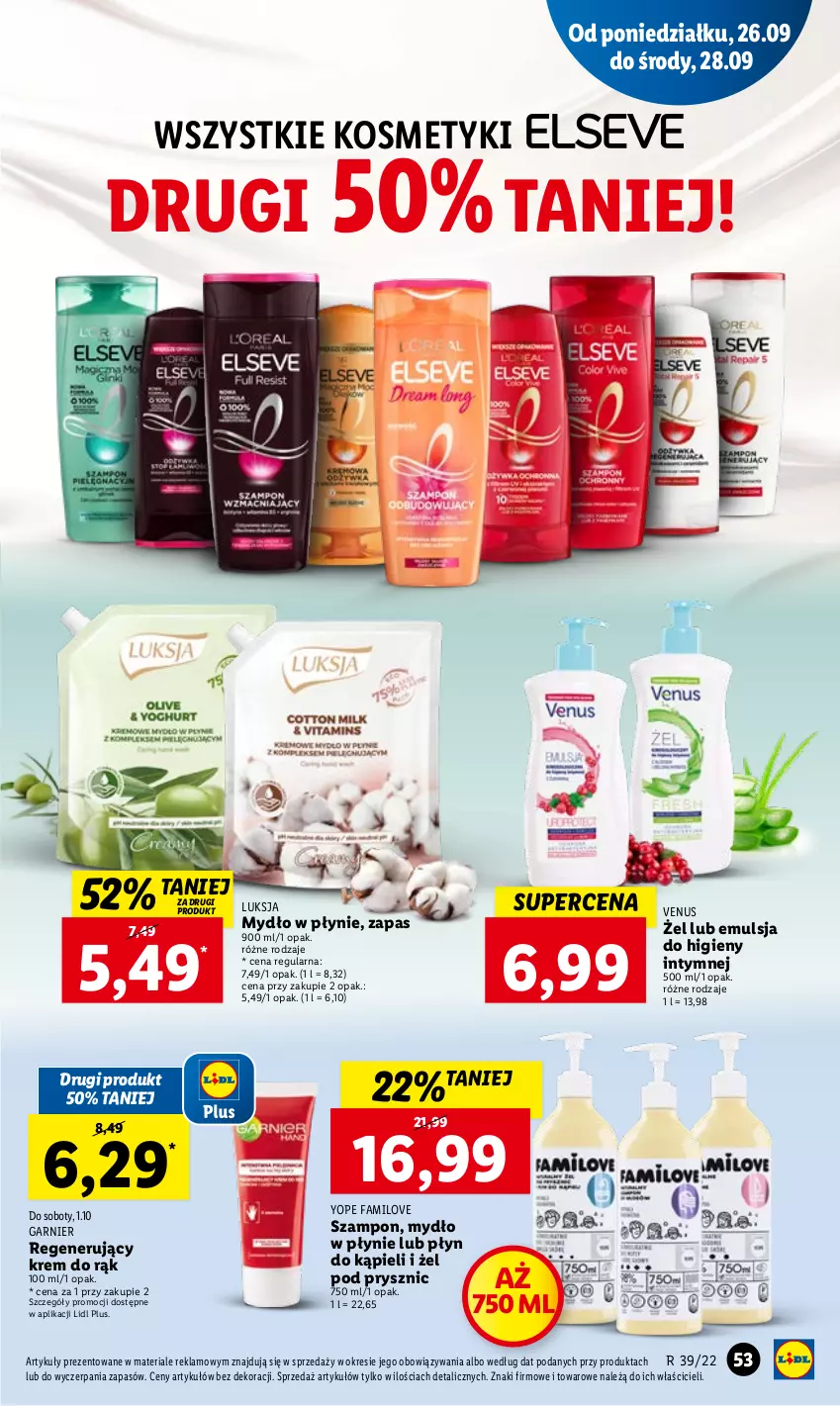 Gazetka promocyjna Lidl - GAZETKA - ważna 26.09 do 28.09.2022 - strona 55 - produkty: Emulsja, Fa, Garnier, Krem do rąk, Luksja, Mydło, Mydło w płynie, Płyn do kąpieli, Szampon, Venus, Yope