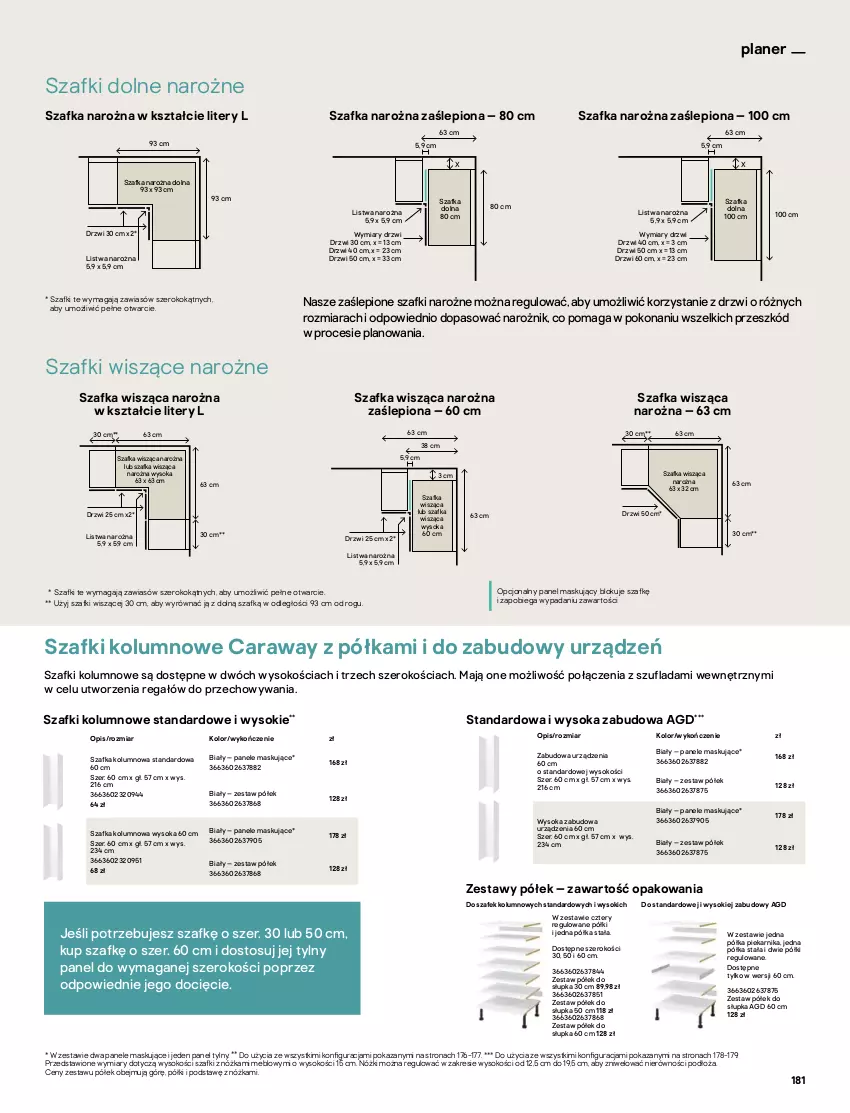 Gazetka promocyjna Castorama - Katalog Kuchnie 2021 - ważna 01.10 do 31.12.2021 - strona 181 - produkty: Drzwi, Kasza, Koc, Listwa, Narożnik, Piekarnik, Półka, Por, Przewodnik, Regał, Sok, Szafka, Uchwyty, Zlew, Zlewozmywak