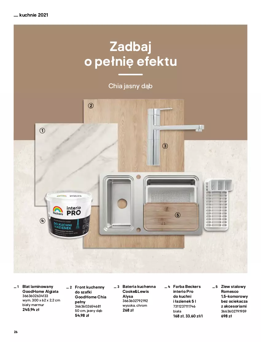 Gazetka promocyjna Castorama - Katalog Kuchnie 2021 - ważna 01.10 do 31.12.2021 - strona 26 - produkty: Bateria, Bateria kuchenna, Beckers, Chia, Fa, LG, Ociekacz, Sok, Stołek, Zlew, Zlew stalowy