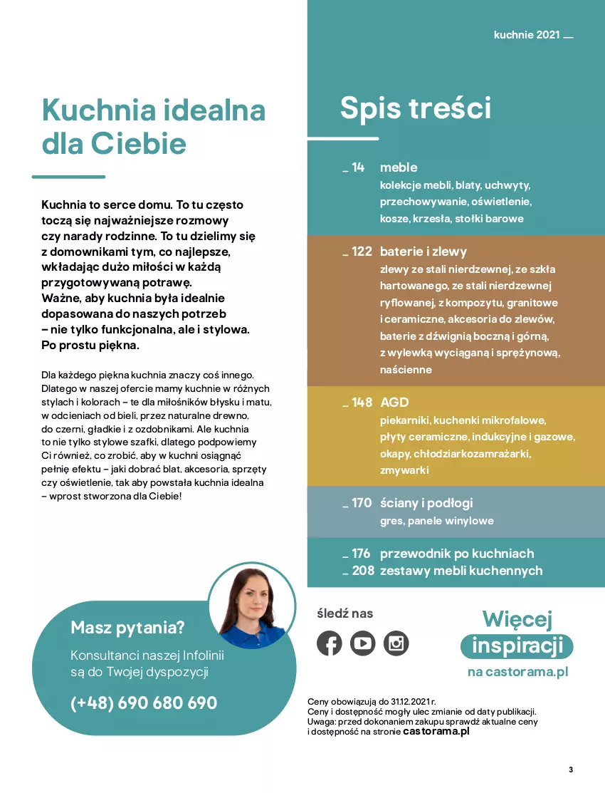 Gazetka promocyjna Castorama - Katalog Kuchnie 2021 - ważna 01.10 do 31.12.2021 - strona 3 - produkty: Astor, Dźwig, Fa, Gra, Gres, Kosz, Kuchenki mikrofalowe, Kuchnia, Meble, O nas, Okap, Piekarnik, Przewodnik, Rama, Ser, Uchwyty, Waga, Zlew, Zmywarki