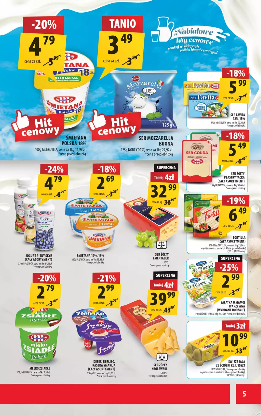 Gazetka promocyjna Arhelan - Gazetka - ważna 11.08 do 24.08.2025 - strona 5 - produkty: Deser, Ementaler, Fa, Favita, Gouda, Jaja, Jogurt, Jogurt pitny, Królewski, Mleko, Mleko zsiadłe, Mozzarella, Piątnica, Sałat, Sałatka, Ser, Smakija, Tortilla