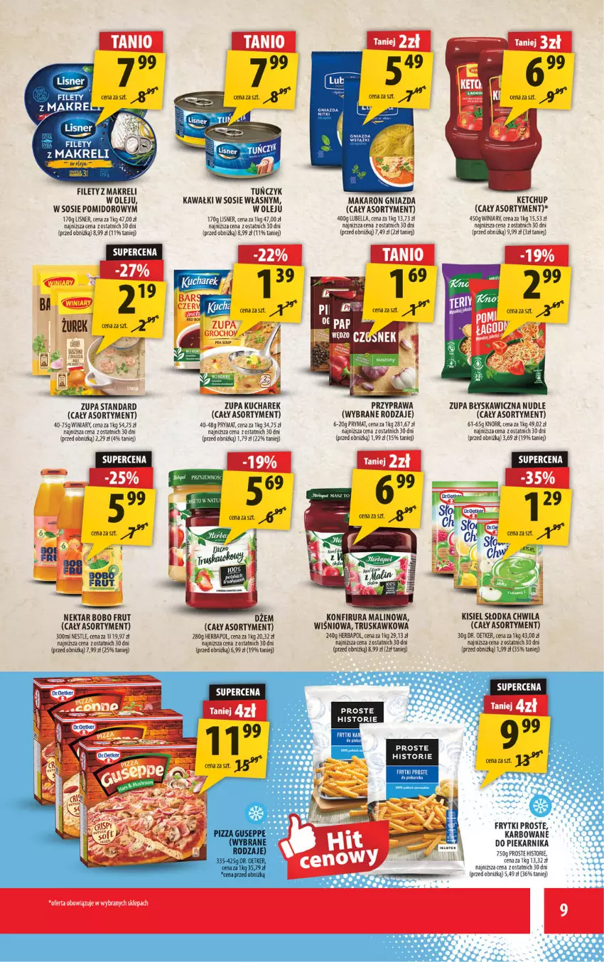 Gazetka promocyjna Arhelan - Gazetka - ważna 11.08 do 24.08.2025 - strona 9 - produkty: Bell, Bella, Dr. Oetker, Fa, Frytki, Herbapol, Kawa, Ketchup, Kisiel, Knorr, Kucharek, Lisner, Lubella, Makaron, Nektar, Olej, Piekarnik, Prymat, Rura, Słodka Chwila, Sos, Winiary, Zupa