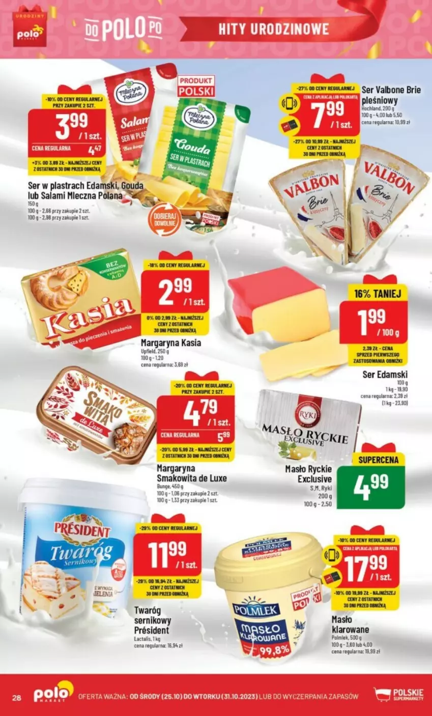 Gazetka promocyjna PoloMarket - ważna 25.10 do 31.10.2023 - strona 21 - produkty: Brie, Edam, Gouda, Hochland, Kasia, LANA, Margaryna, Masło, Polmiek, Por, Salami, Ser, Smakowita, Twaróg