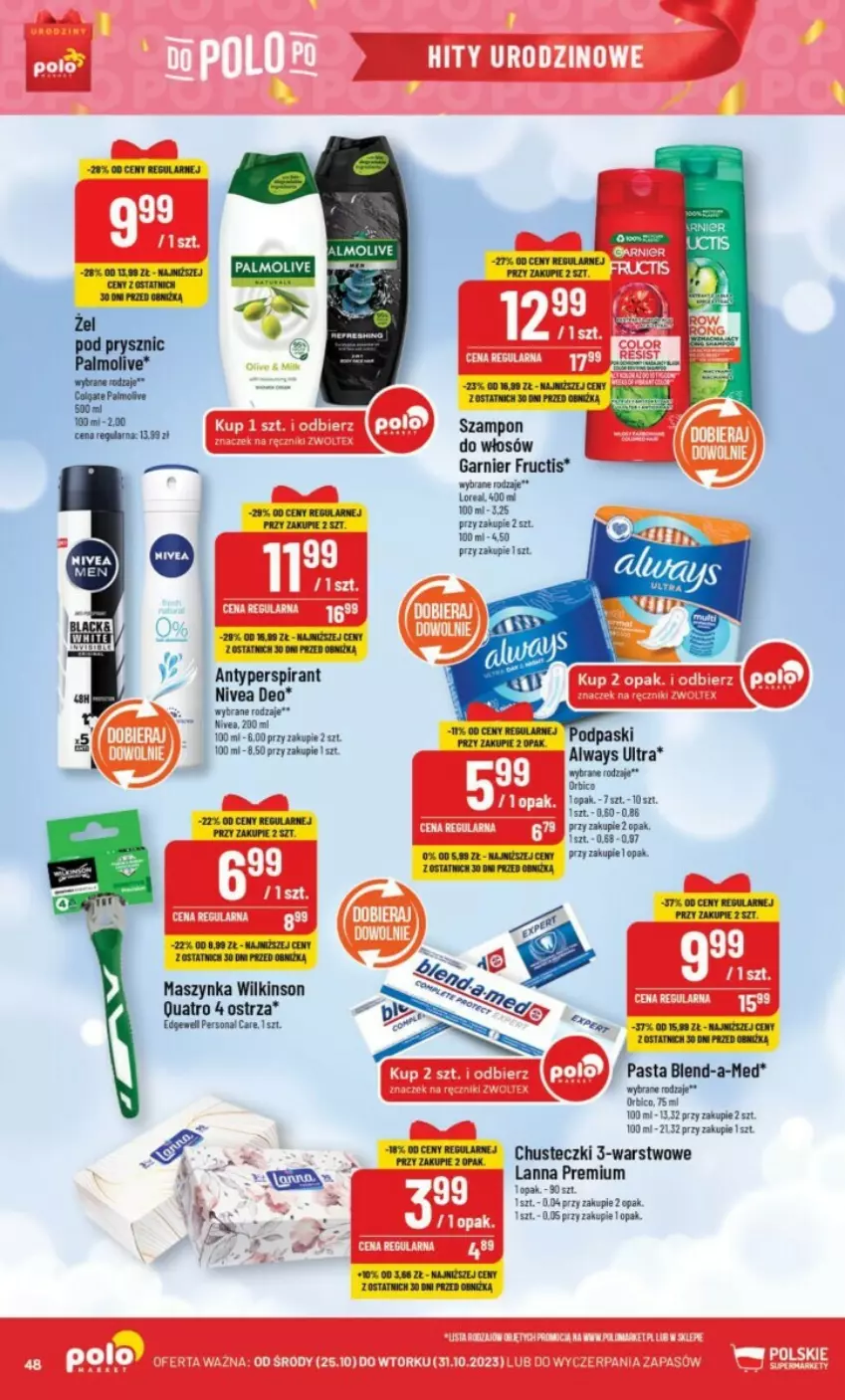 Gazetka promocyjna PoloMarket - ważna 25.10 do 31.10.2023 - strona 43 - produkty: Always, Always Ultra, Antyperspirant, BIC, Blend-a-Med, Chusteczki, Fructis, Garnier, Kaki, Maszynka, Nivea, Palmolive, Szampon, Szynka