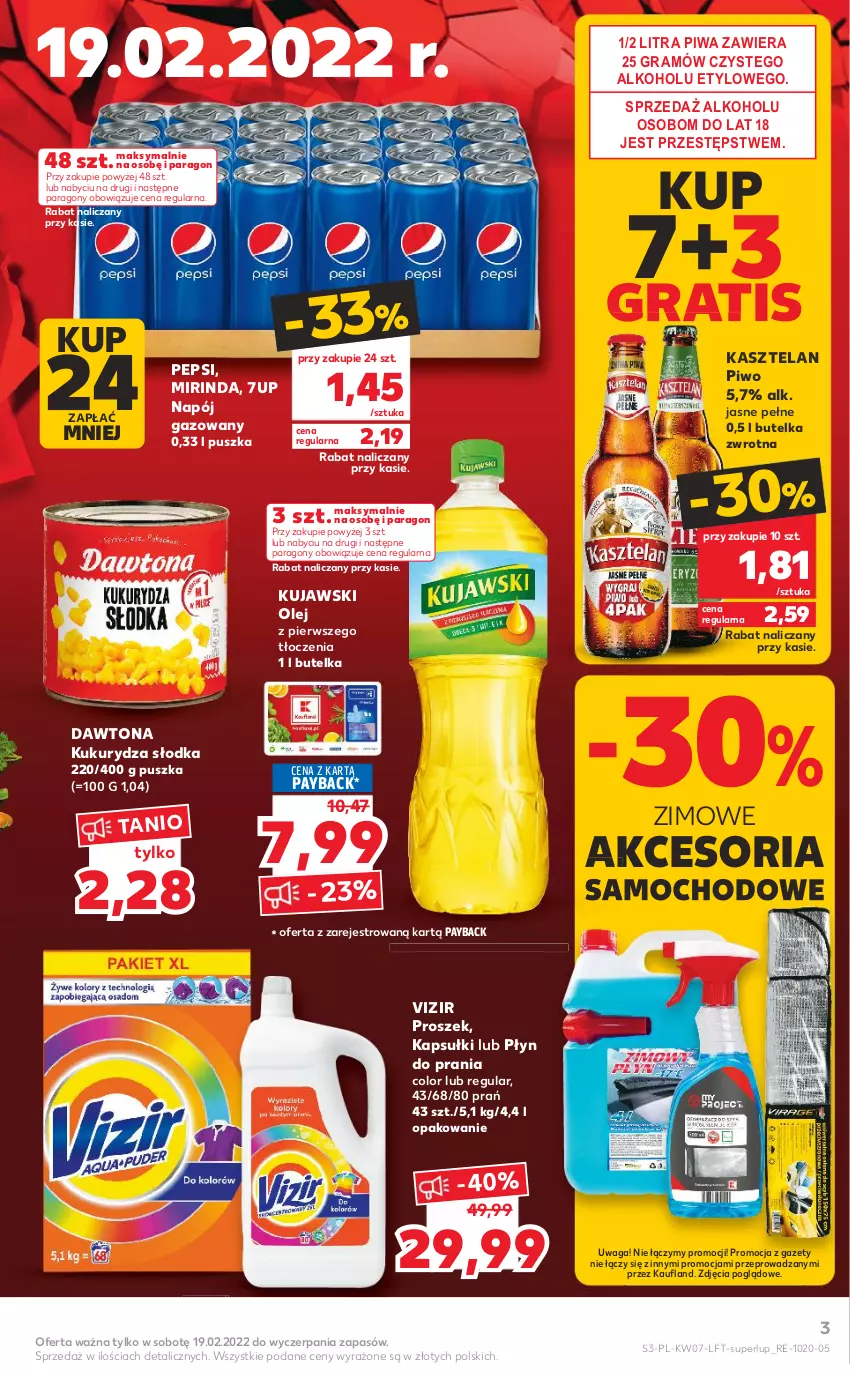 Gazetka promocyjna Kaufland - OFERTA TYGODNIA - ważna 17.02 do 23.02.2022 - strona 3 - produkty: 7up, Dawtona, Gra, Kasztelan, Kujawski, Kukurydza, Mirinda, Napój, Napój gazowany, Olej, Pepsi, Piwa, Piwo, Płyn do prania, Vizir, Waga