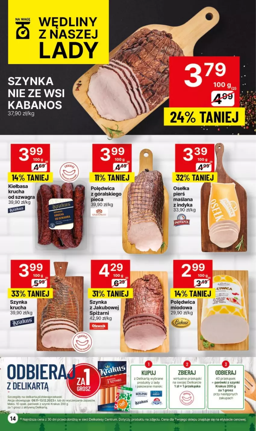 Gazetka promocyjna Delikatesy Centrum - Dyskontowe ceny w Delikatesach Centrum - ważna 30.11 do 06.12.2023 - strona 14 - produkty: Berlinki, Kabanos, Krakus, LANA, Parówki, Parówki z szynki, Piec, Polędwica, Szynka