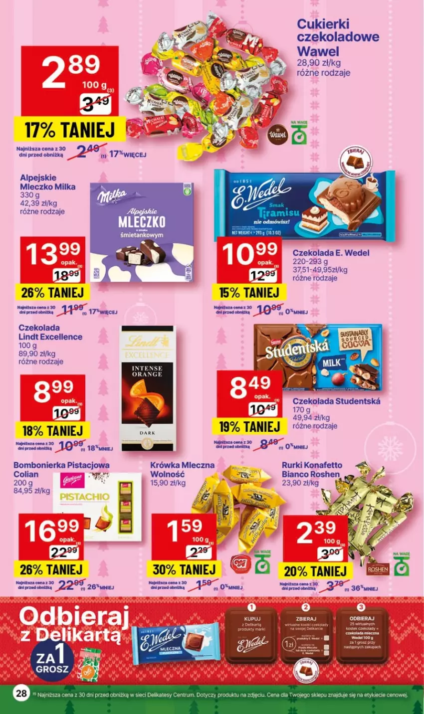 Gazetka promocyjna Delikatesy Centrum - Dyskontowe ceny w Delikatesach Centrum - ważna 30.11 do 06.12.2023 - strona 28 - produkty: Cukier, Cukierki, Cukierki czekoladowe, Czekolada, E. Wedel, Lindt, Miecz, Milka, Mleczko, Orka, Rurki, Wawel