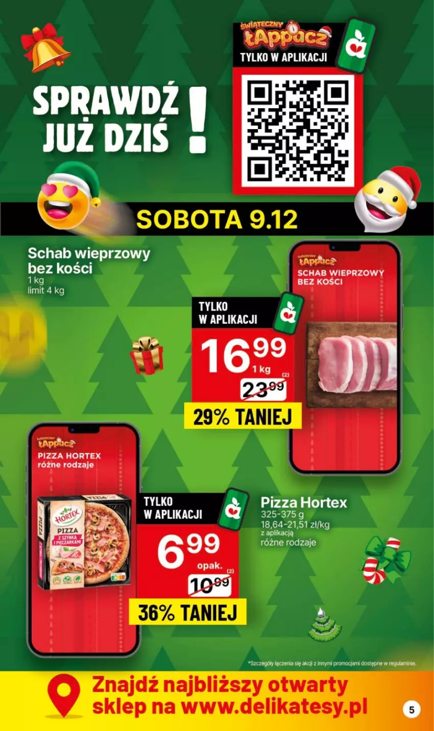 Gazetka promocyjna Delikatesy Centrum - Dyskontowe ceny w Delikatesach Centrum - ważna 30.11 do 06.12.2023 - strona 5 - produkty: Hortex, Pizza, Schab wieprzowy