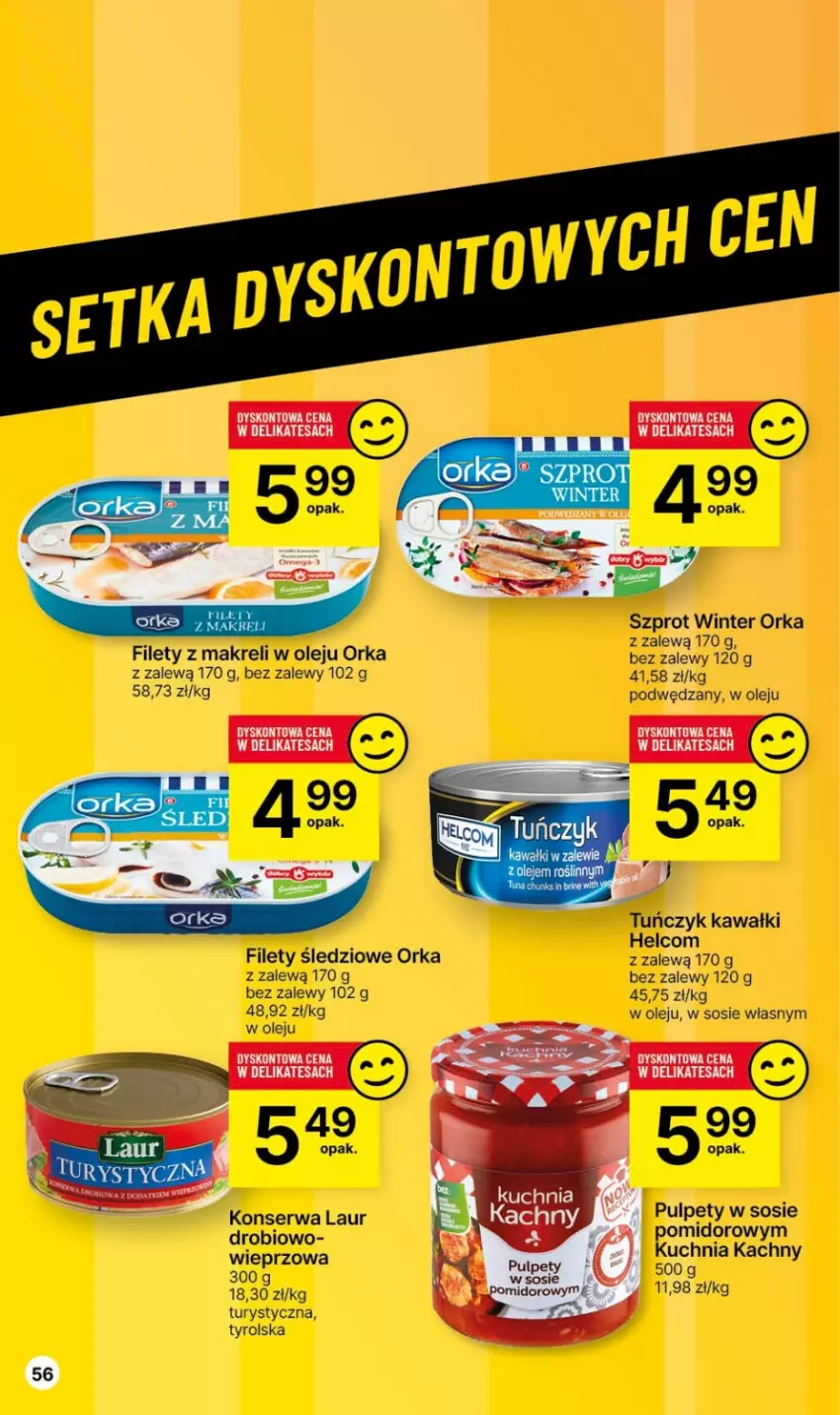 Gazetka promocyjna Delikatesy Centrum - Dyskontowe ceny w Delikatesach Centrum - ważna 30.11 do 06.12.2023 - strona 56 - produkty: HELCOM, Kawa, Kuchnia, Laur, Olej, Orka, Pulpety, Ser, Sos, Szprot, Tuńczyk