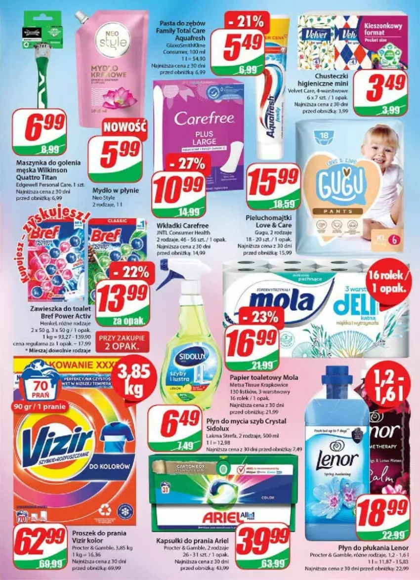 Gazetka promocyjna Dino - ważna 06.09 do 12.09.2023 - strona 16 - produkty: Ariel, Bref, Carefree, Chusteczki, Fa, Kapsułki do prania, Lenor, Majtki, Maszynka, Maszynka do golenia, Mola, Mydło, Mydło w płynie, Papier, Papier toaletowy, Pieluchomajtki, Płyn do mycia, Płyn do płukania, Proszek do prania, Sidolux, Szynka, Velvet, Vizir, Wkładki