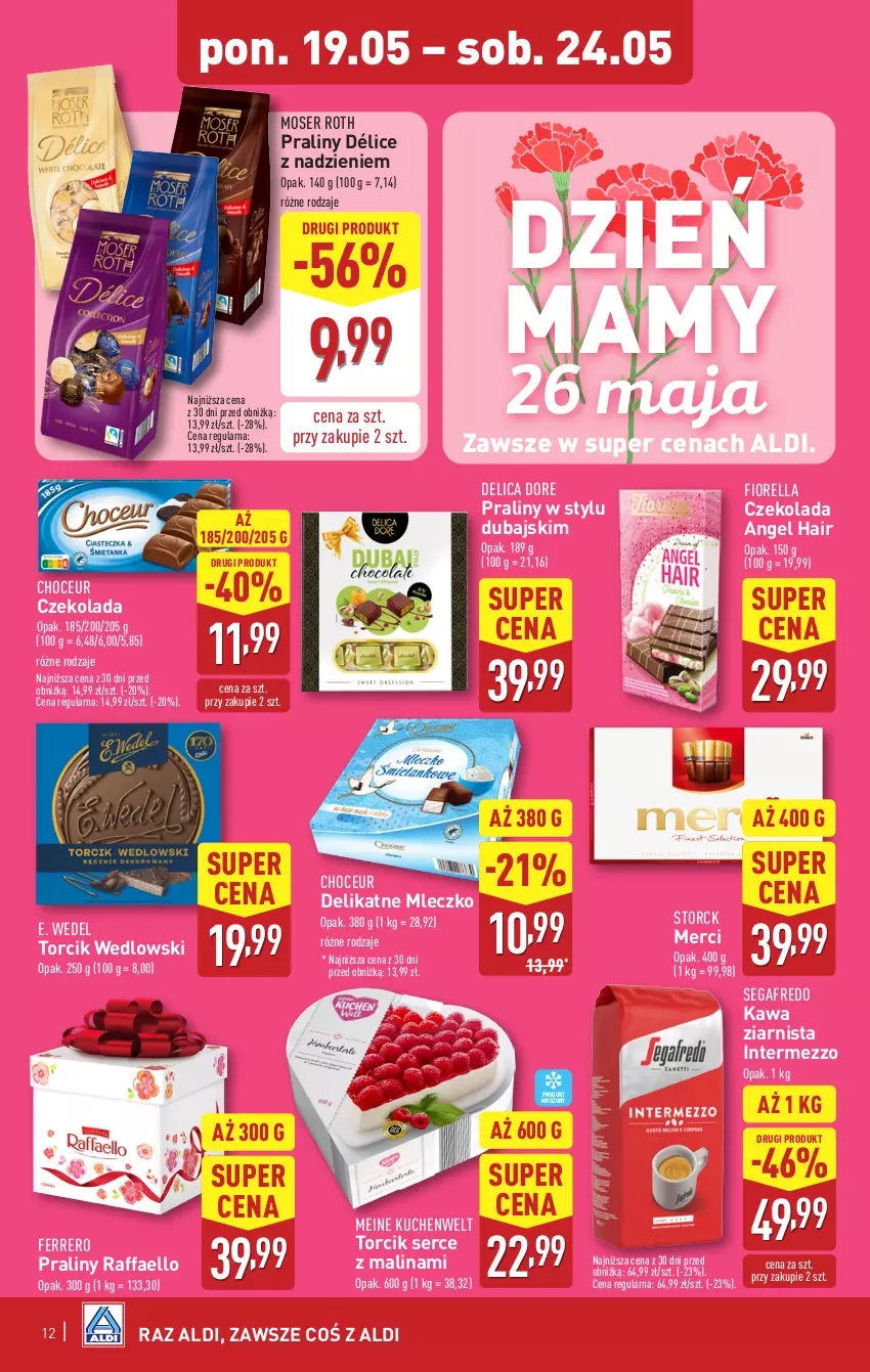 Gazetka promocyjna Aldi - Pełna oferta - ważna 19.05 do 24.05.2025 - strona 12 - produkty: Czekolada, E. Wedel, Fa, Ferrero, Kawa, Kawa ziarnista, Merci, Mleczko, Moser Roth, Praliny, Raffaello, Segafredo, Ser
