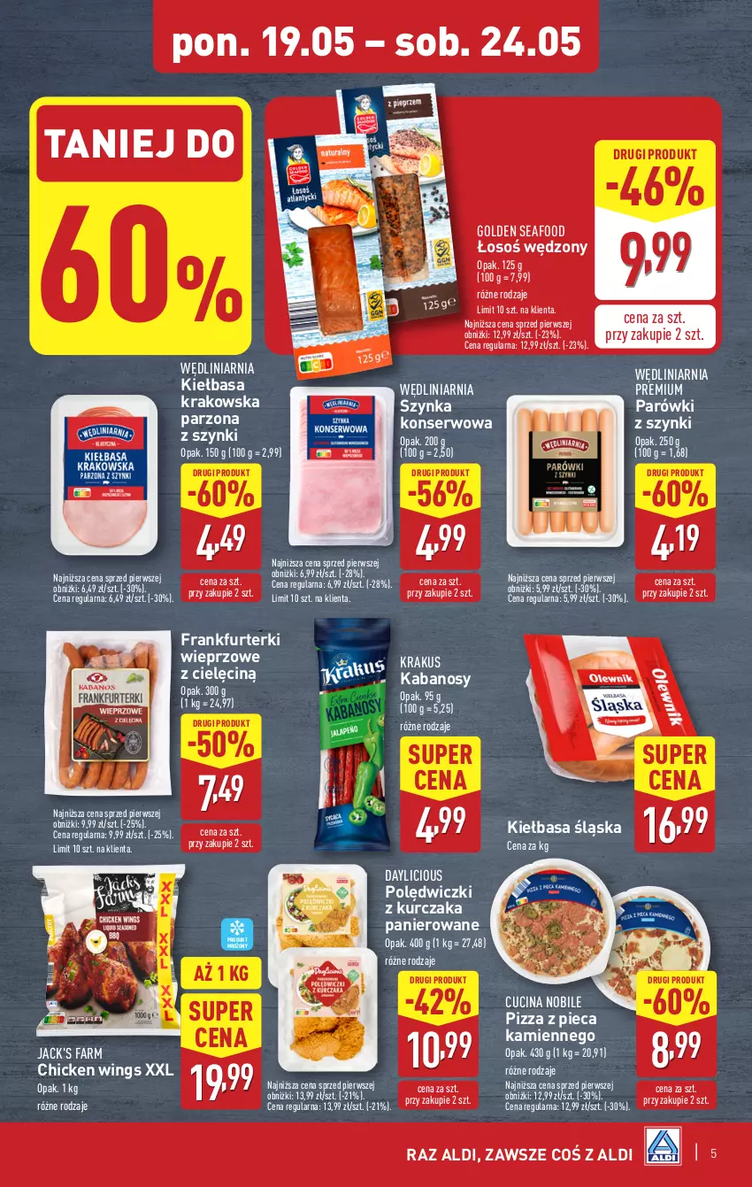 Gazetka promocyjna Aldi - Pełna oferta - ważna 19.05 do 24.05.2025 - strona 5 - produkty: Fa, Frankfurterki, Golden Seafood, Kabanos, Kiełbasa, Kiełbasa krakowska, Kiełbasa śląska, Krakus, Kurczak, Parówki, Parówki z szynki, Piec, Pizza, Pizza z pieca kamiennego, Polędwiczki z kurczaka, Ser, Szynka, Szynka konserwowa