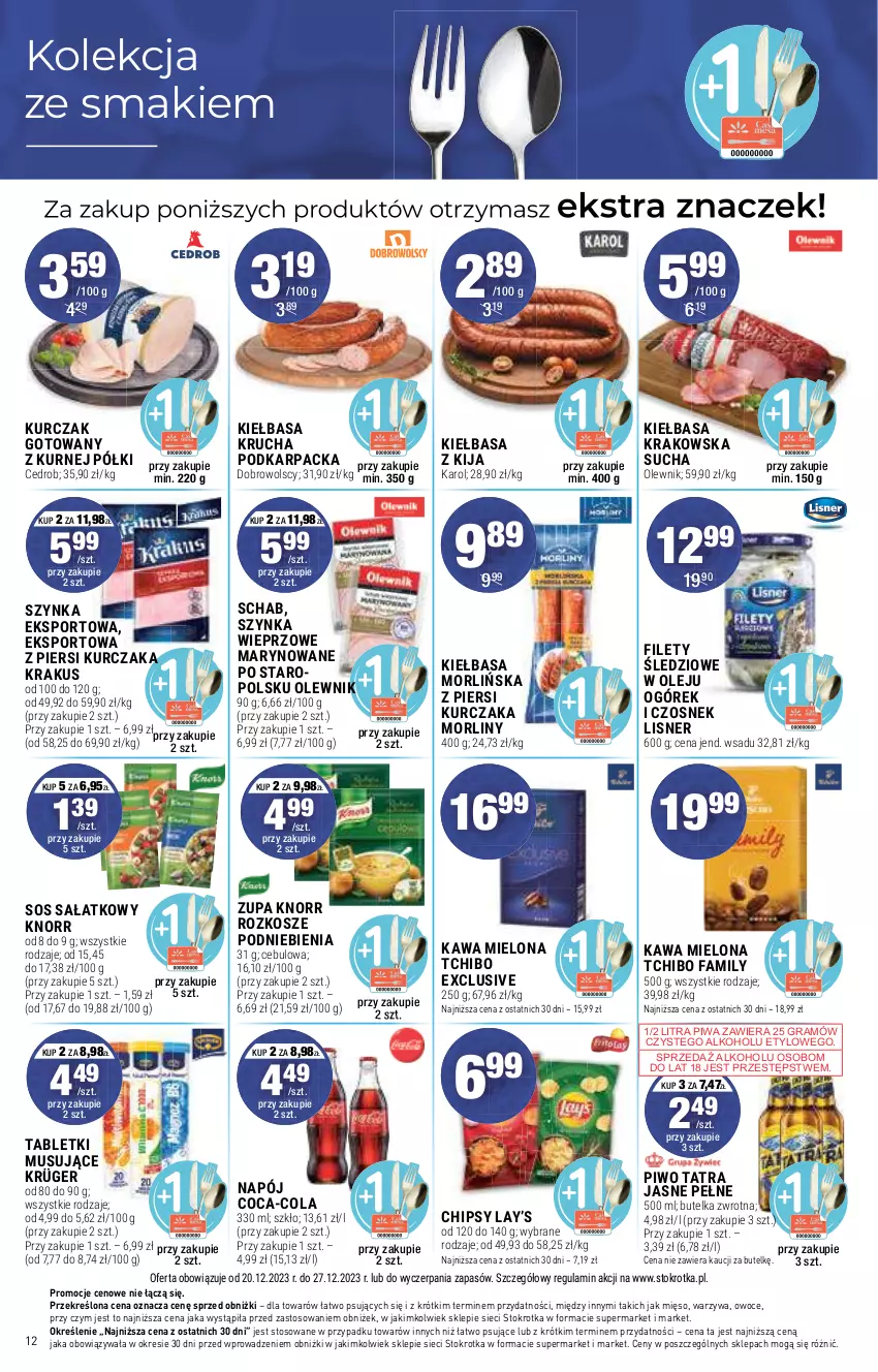 Gazetka promocyjna Stokrotka - Supermarket - ważna 20.12 do 27.12.2023 - strona 12 - produkty: Chipsy, Coca-Cola, Czosnek, Fa, Gra, Karp, Kawa, Kawa mielona, Kiełbasa, Kiełbasa krakowska, Kiełbasa krucha, Knorr, Kosz, Krakus, Kurczak, Kurczak gotowany, Lay’s, Lisner, Mięso, Morliny, Mus, Napój, Ogórek, Olej, Olewnik, Owoce, Piwa, Piwo, Por, Sałat, Sos, Sport, Szynka, Tablet, Tabletki musujące, Tatra, Tchibo, Tchibo Family, Warzywa, Zupa