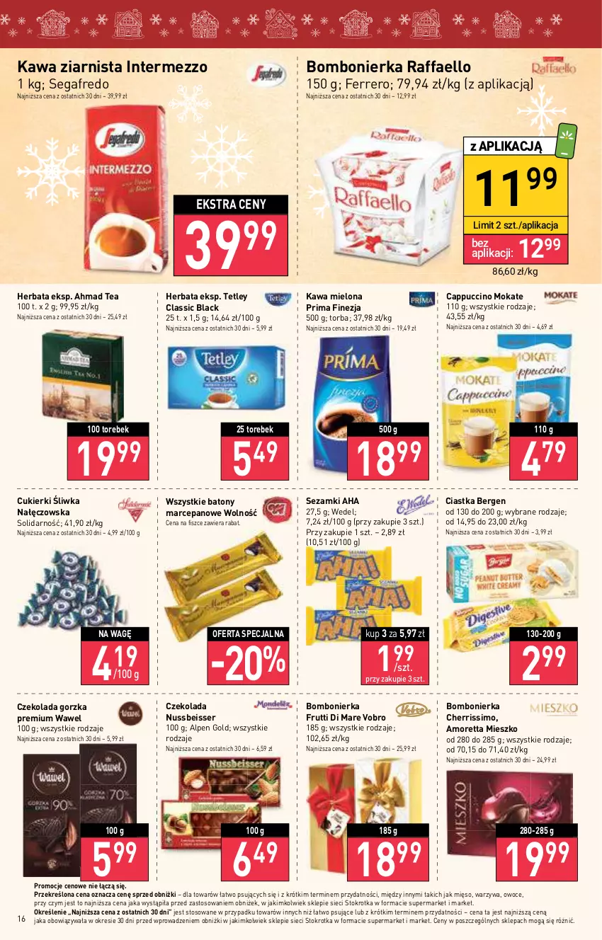 Gazetka promocyjna Stokrotka - Supermarket - ważna 20.12 do 27.12.2023 - strona 16 - produkty: Baton, Cappuccino, Ciastka, Cukier, Cukierki, Czekolada, Czekolada gorzka, Fa, Ferrero, Herbata, Kawa, Kawa mielona, Kawa ziarnista, Lack, Mięso, Owoce, Prima, Raffaello, Segafredo, Ser, Sezam, Tetley, Torba, Warzywa, Wawel