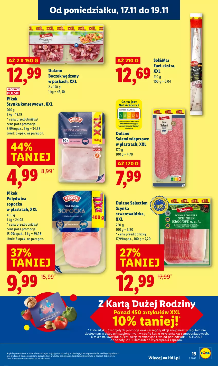 Gazetka promocyjna Lidl - GAZETKA - ważna 17.11 do 19.11.2025 - strona 19 - produkty: Boczek, Dulano, PIKOK, Polędwica, Salami, Ser, Szynka, Szynka konserwowa, Wazon