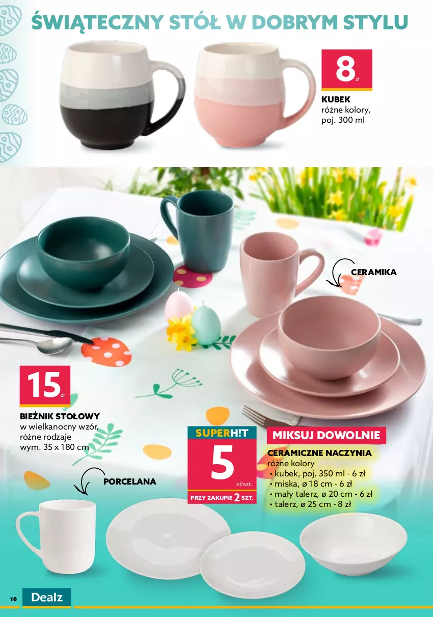 Gazetka promocyjna Dealz - KATALOG WIELKANOCNYO kurczę! Ale ceny! - ważna 28.03 do 16.04.2022 - strona 10 - produkty: Bieżnik, Kubek, LANA, Miska, Por, Ser, Serwetki, Stół, Talerz