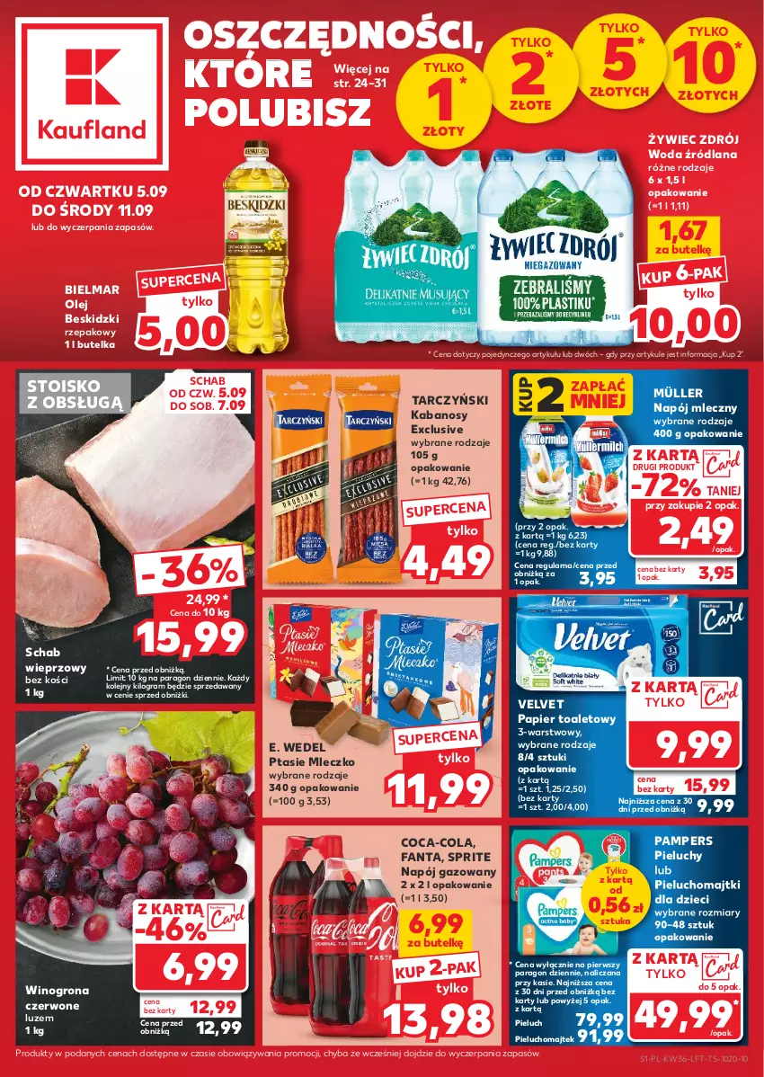 Gazetka promocyjna Kaufland - Gazetka tygodnia - ważna 05.09 do 11.09.2024 - strona 1 - produkty: Beskidzki, Coca-Cola, Dzieci, E. Wedel, Fa, Fanta, Gra, Kabanos, LANA, Majtki, Mleczko, Müller, Napój, Napój gazowany, Napój mleczny, Olej, Pampers, Papier, Papier toaletowy, Pieluchomajtki, Pieluchy, Ptasie mleczko, Schab wieprzowy, Sprite, Tarczyński, Velvet, Wino, Winogrona, Woda