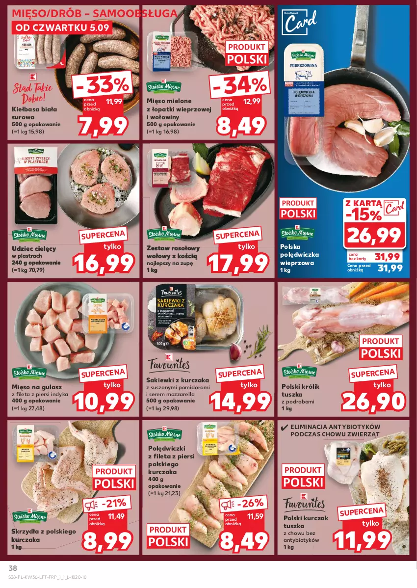 Gazetka promocyjna Kaufland - Gazetka tygodnia - ważna 05.09 do 11.09.2024 - strona 38 - produkty: Drób, Kiełbasa, Kiełbasa biała, Królik, Kurczak, Mięso, Mięso mielone, Mięso mielone z łopatki wieprzowej, Mięso na gulasz, Mozzarella, Polędwiczka wieprzowa, Ser, Tusz, Udziec cielęcy