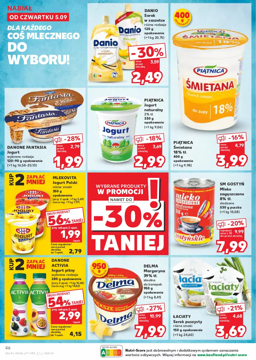 Gazetka promocyjna Kaufland - Gazetka tygodnia - ważna 05.09 do 11.09.2024 - strona 46 - produkty: Activia, Danio, Danone, Danone Fantasia, Delma, Fa, Fanta, Jogurt, Jogurt naturalny, Jogurt pitny, Margaryna, Mleko, Mleko zagęszczone, Mlekovita, Piątnica, Ser, Serek, Serek puszysty