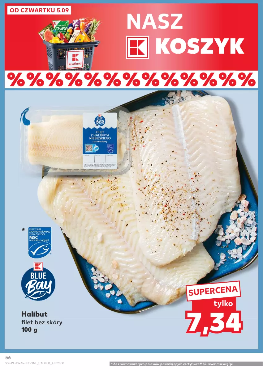 Gazetka promocyjna Kaufland - Gazetka tygodnia - ważna 05.09 do 11.09.2024 - strona 56 - produkty: Halibut, Kosz