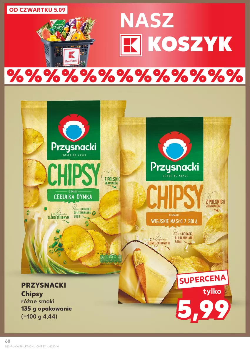 Gazetka promocyjna Kaufland - Gazetka tygodnia - ważna 05.09 do 11.09.2024 - strona 60 - produkty: Chipsy, Kosz, Przysnacki