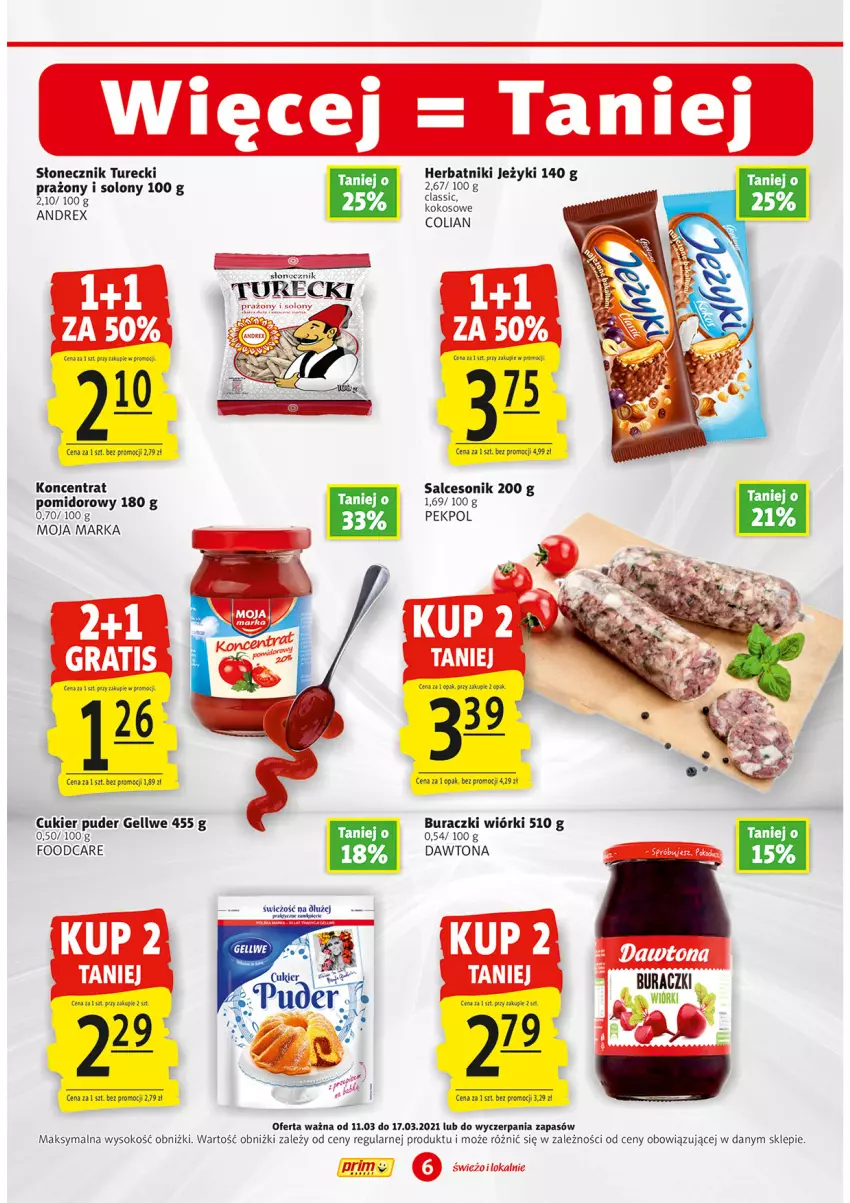 Gazetka promocyjna Prim Market - Gazetka - ważna 11.03 do 17.03.2021 - strona 6 - produkty: Buraczki, Cukier, Cukier puder, Dawtona, Fa, Jeżyki, Kokos, Koncentrat pomidorowy, Pekpol, Puder, Salceson, Słonecznik turecki, Sok